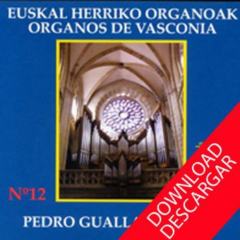Órganos de Vasconía 12 Pedro Guallar Catedral Bilbao