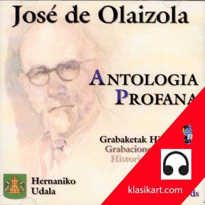 José de Olaizola - Antología profana