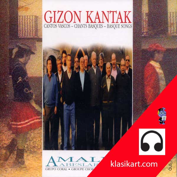 Gizon kantak - Ama Lur taldea - Coro de hombres