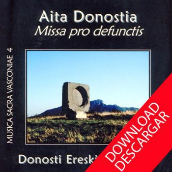 Missa pro defunctis_Aita_Donostia. Donosti Ereski