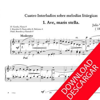 Cuatro interludios sobre melodías litúrgicas - Julio Valdés - Partitura para Órgano