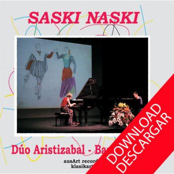 Saski-naski - Duo Aristizabal-Barandiaran - GRABACIÓN