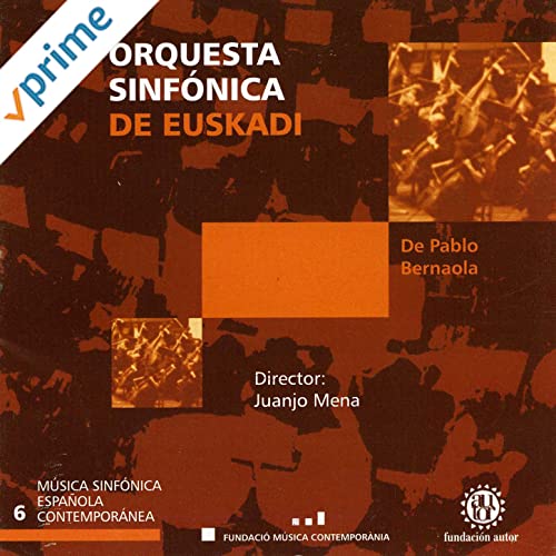 Orquesta Sinfónica de Euskadi - De Pablo, Bernaola