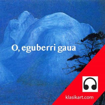 O eguberri gaua - Euskal gabon kantak